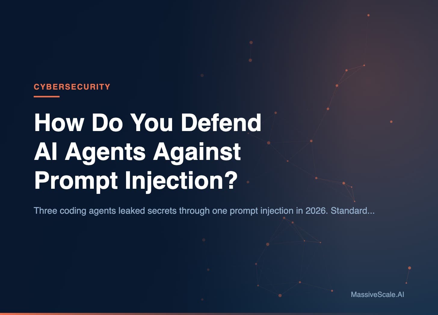 Hero: How Do You Defend AI Agents Against Prompt Injection?