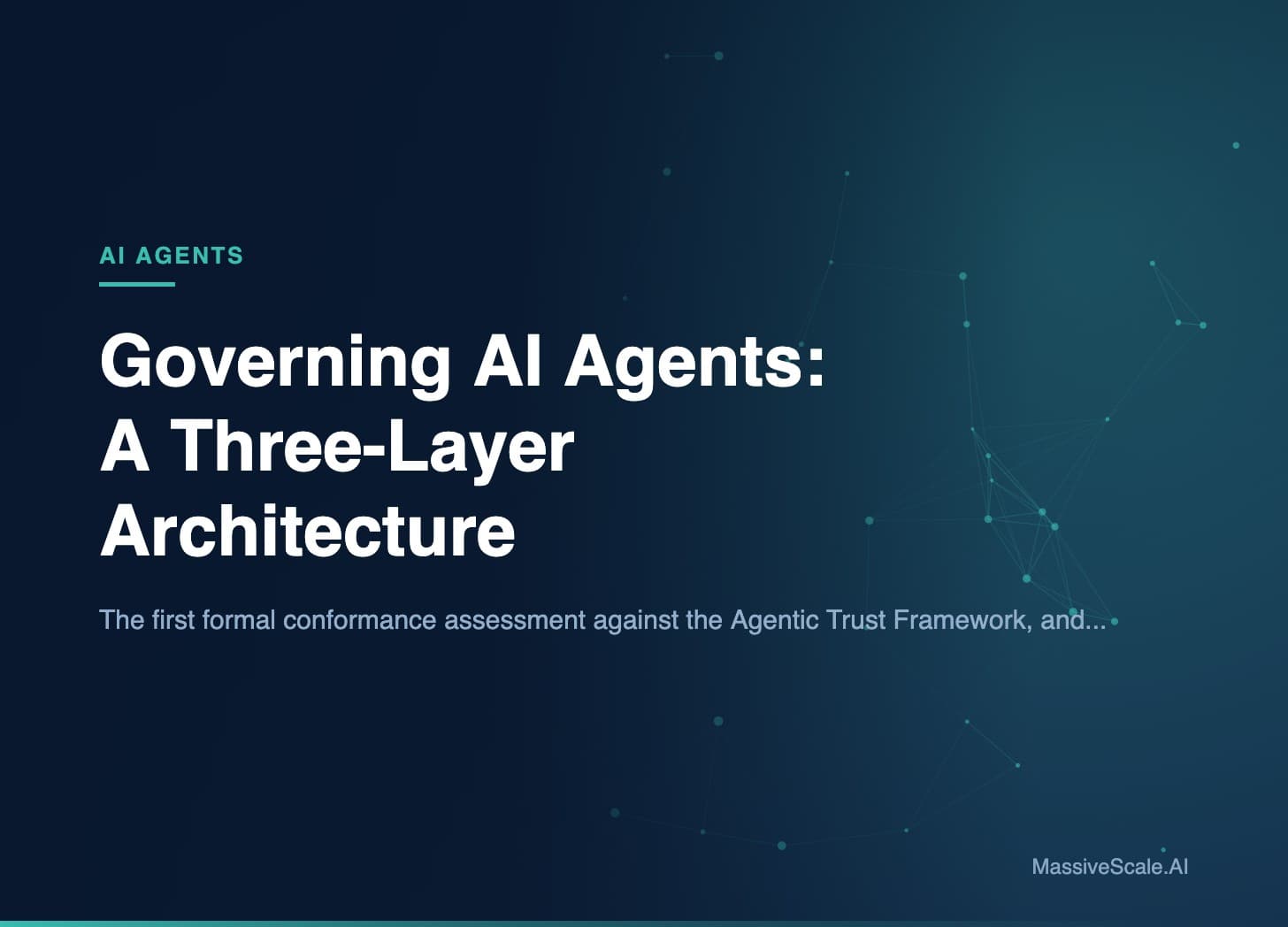 Hero: Governing AI Agents: A Three-Layer Architecture